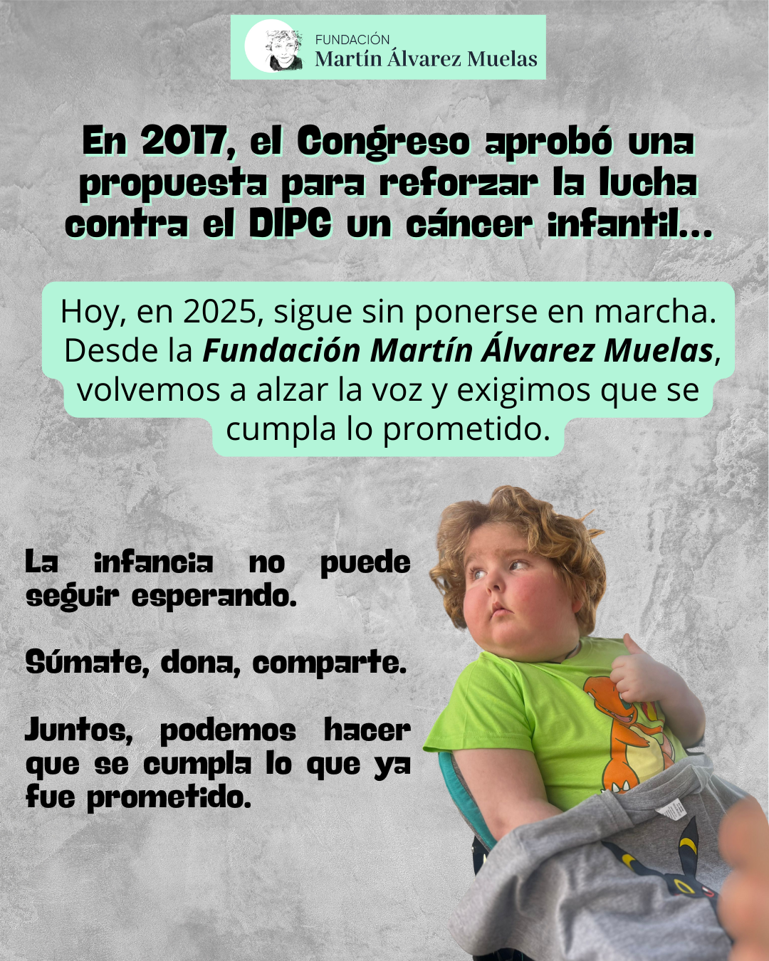 Fundación Martín Álvarez Muelas exige aplicar la propuesta sobre DIPG aprobada en 2017.